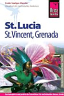 Reise Know-How St. Lucia, St. Vincent, Grenada