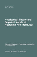 Read Pdf Neoclassical Theory and Empirical Models of Aggregate Firm Behaviour