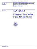 Read Pdf Tax policy effects of the alcohol fuels tax incentives : report to the Chairman, Committee on Ways and Means, House of Representatives