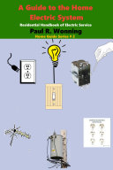 Read Pdf A Guide to the Home Electric System