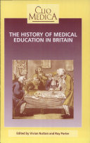 Read Pdf The History of Medical Education in Britain