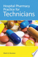 Hospital Pharmacy Practice For Technicians