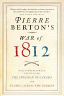 Read Pdf Pierre Berton's War of 1812