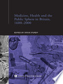 Medicine Health And The Public Sphere In Britain 1600 2000