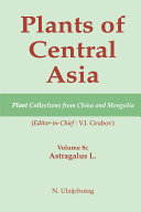 Read Pdf Plants of Central Asia - Plant Collection from China and Mongolia, Vol. 8c