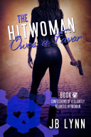 The Hitwoman Owes A Favor pdf