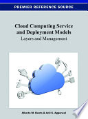 Cloud Computing Service And Deployment Models Layers And Management