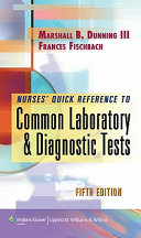 Nurses Quick Reference To Common Laboratory Diagnostic Tests
