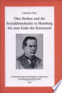 Otto Stolten und die Sozialdemokratie in Hamburg bis zum Ende der Kaiserzeit