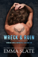 Wreck & Ruin Book