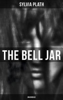 The Bell Jar (Unabridged) Book