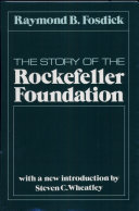 Read Pdf The Story of the Rockefeller Foundation