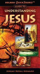 Read Pdf Holman QuickSource Guide to Understanding Jesus