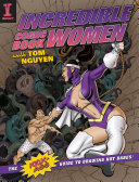 Read Pdf Incredible Comic Book Women with Tom Nguyen