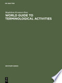 World guide to terminological activities