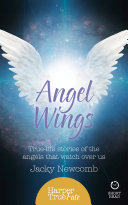 Read Pdf Angel Wings: True-life stories of the Angels that watch over us (HarperTrue Fate – A Short Read)