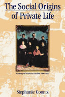 The Social Origins of Private Life