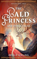 Read Pdf The Bald Princess and Other Tales