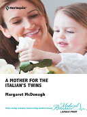 Read Pdf A Mother for the Italian's Twins