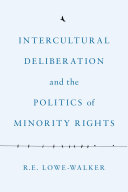Read Pdf Intercultural Deliberation and the Politics of Minority Rights