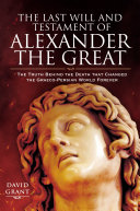 Read Pdf The Last Will and Testament of Alexander the Great
