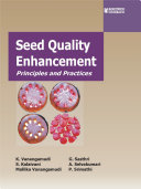 SEED QUALITY ENHANCEMENT : PRINCIPLES AND PRACTICES