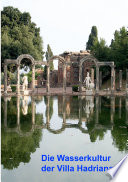 Die Wasserkultur Der Villa Hadrian