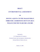 Read Pdf DRAFT ENVIRONMENTAL ASSESSMENT on ISSUING A QUOTA TO THE MAKAH INDIAN TRIBE FOR A SUBSISTENCE HUNT ON GRAY WHALES FOR THE YEARS 2001 AND 2002