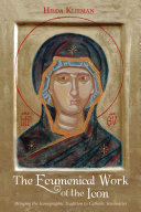Read Pdf The Ecumenical Work of the Icon