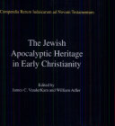 Read Pdf The Jewish Apocalyptic Heritage in Early Christianity, Volume 4