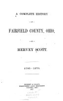 Read Pdf A complete history of Fairfield County, Ohio