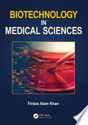 Biotechnology In Medical Sciences