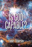 Read Pdf Is God Capable?