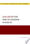 Evaluation For Risk Of Violence In Adults