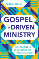 Read Pdf Gospel-Driven Ministry