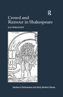 Crowd and Rumour in Shakespeare