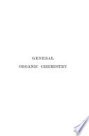 Principles Of General Organic Chemistry