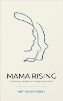 Mama Rising Book