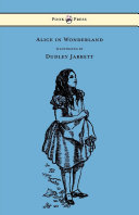 Read Pdf Alice in Wonderland - Illustrated by Dudley Jarrett