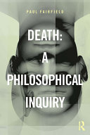 Read Pdf Death: A Philosophical Inquiry