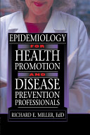 Read Pdf Epidemiology for Health Promotion and Disease Prevention Professionals