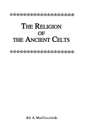Read Pdf Religion Of The Ancient Celts