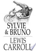 Sylvie And Bruno