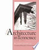 Architecture In Tennessee 1768 1897