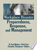 Workplace Disaster Preparedness Response And Management