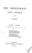 The Bridesmaid Count Stephen And Other Poems
