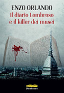 Read Pdf Il diario Lombroso e il killer dei musei
