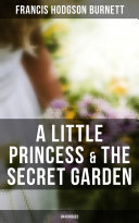 A Little Princess & The Secret Garden (Unabridged) Book