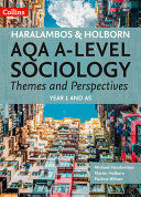 AQA A-Level Sociology Themes and Perspectives