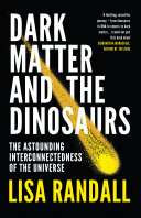 Dark Matter And The Dinosaurs